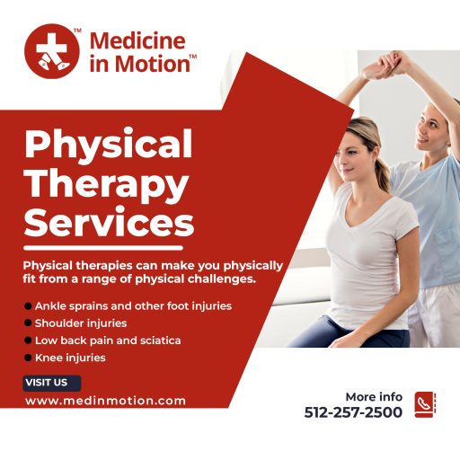 Physical Therapy Medicine In Motion