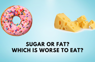 Sugar or fat